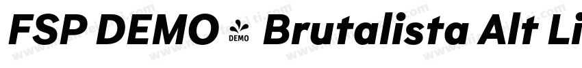 FSP DEMO - Brutalista Alt Light Re字体转换